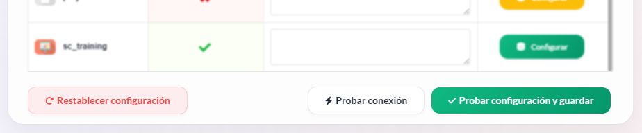 Botones para restablecer configuraciones, probar la conexión y probar configuración y guardar